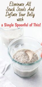 ELIMINATE ALL STUCK STOOLS AND DEFLATE YOUR BELLY WITH A SINGLE SPOONFUL OF THIS!